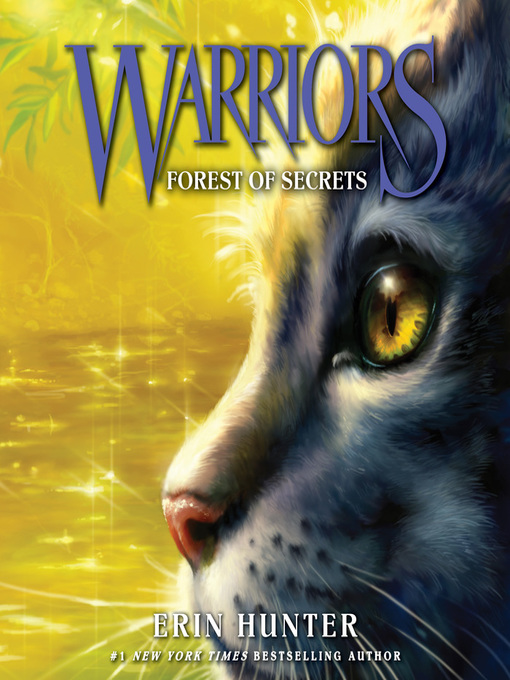 Title details for Forest of Secrets by Erin Hunter - Wait list